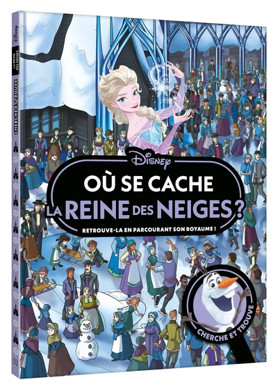 LA REINE DES NEIGES - Où se cache La Reine des Neiges ? - Cherche et Trouve - Disney