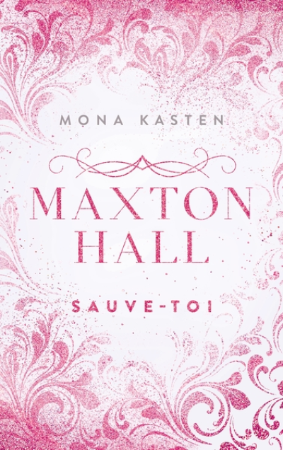 Maxton Hall, tome 2 : Sauve-toi