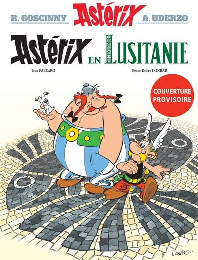 Astérix, tome 41 : Astérix en Lusitanie
