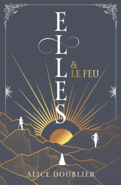 Elles et le Feu