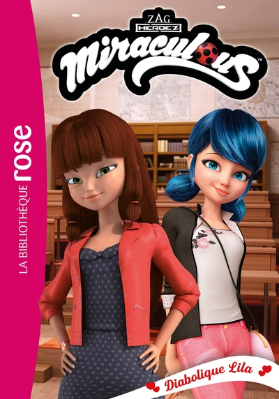Miraculous, tome 52 : Diabolique Lila