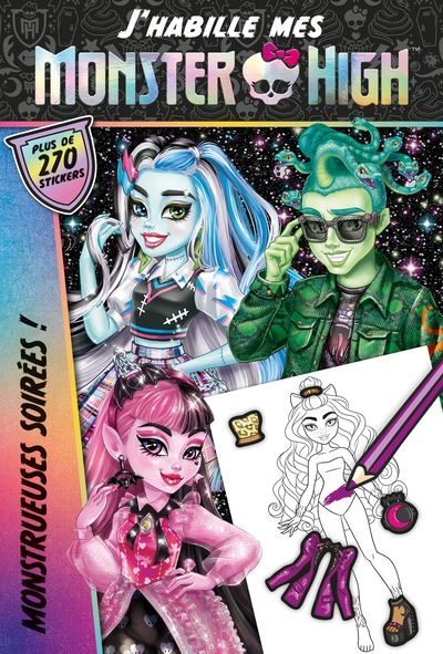 Monster High - J'habille - Monstrueuses soirées: J'habille