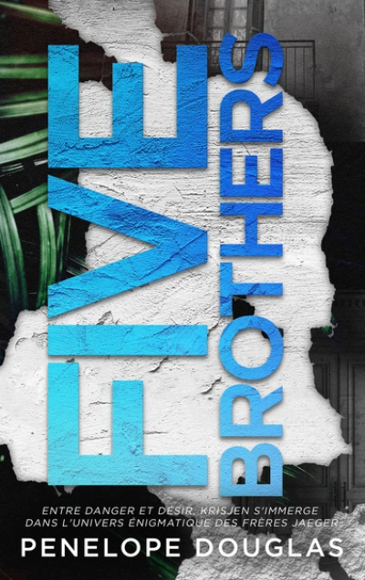 Five Brothers : Par l'autrice best-seller de dark romance soft