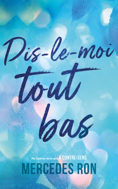 Dis-le-moi, tome 1 : Tout bas