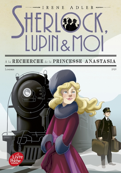 Sherlock, Lupin et moi - Tome 14: A la recherche de la princesse Anastasia