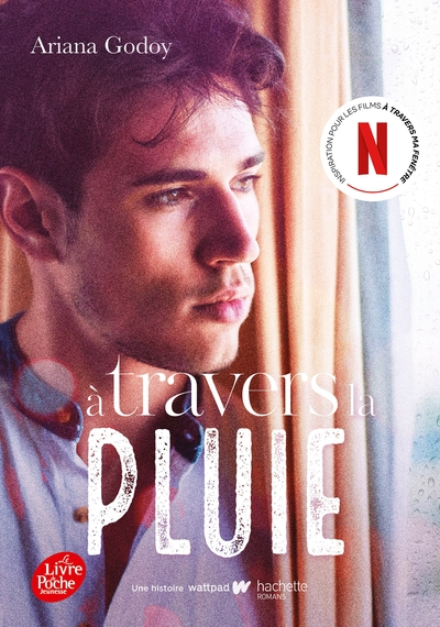 A travers ma fenêtre - Tome 3: Après la pluie