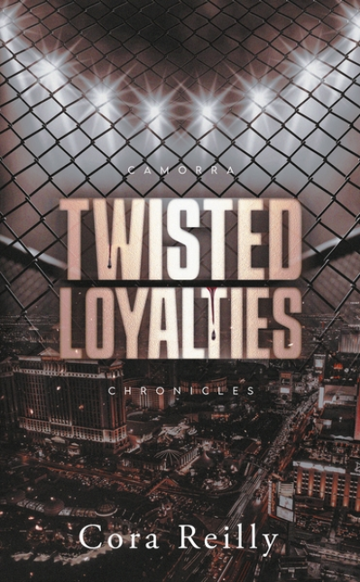 Camorra Chronicles, tome 1 : Twisted Loyalties