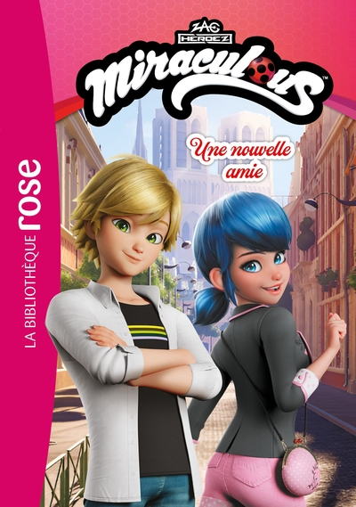Miraculous - Série 2, tome 2 : Une nouvelle amie