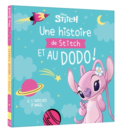 Une histoire de Stitch et au dodo ! L'arrivée d'Angel