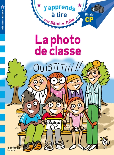 Sami et Julie CP niveau 3 - La photo de classe