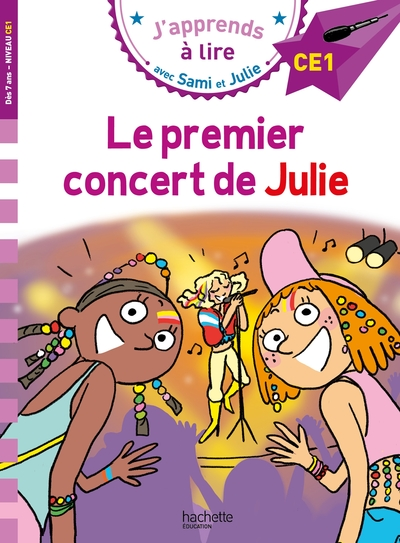 Sami et Julie CE1 : Le premier concert de Julie