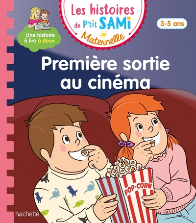 Les histoires de P'tit Sami Maternelle  : Première sortie au cinéma