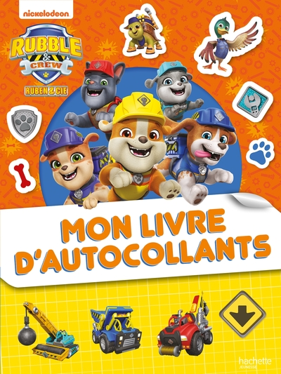 Ruben & Cie - Mon livre d'autocollants: Mon livre d'autocollants