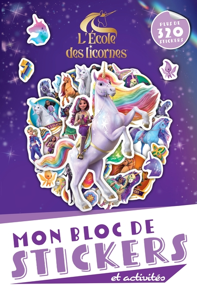 L'école des licornes - Bloc de stickers et activités: Bloc de stickers et activités
