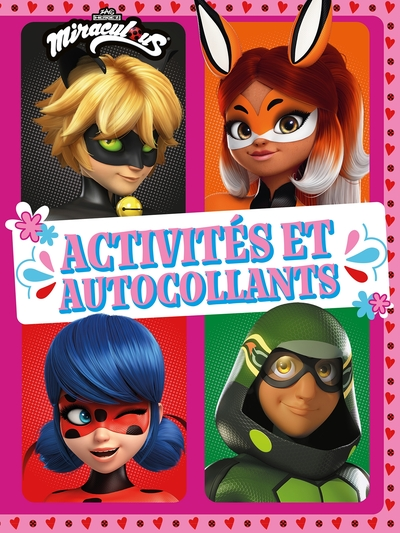Miraculous : Activités et autocollants