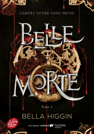 Belle morte, tome 1