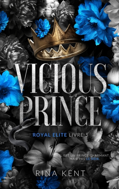 Royal Elite, tome 5 : Vicious Prince