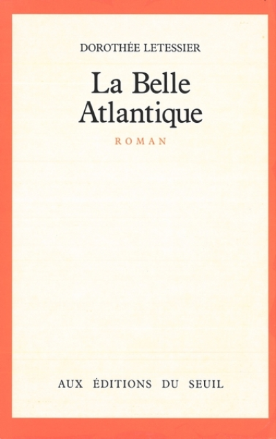 La belle Atlantique