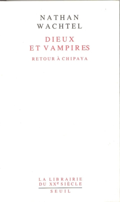 Dieux et Vampires. Retour à Chipaya
