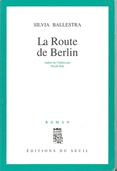 La Route de Berlin