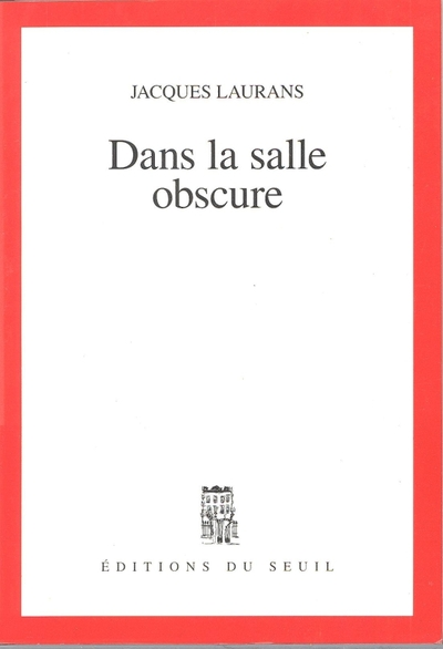Dans la salle obscure