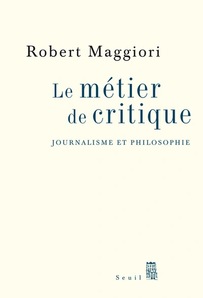 Le métier de critique : Journalisme et philosophie