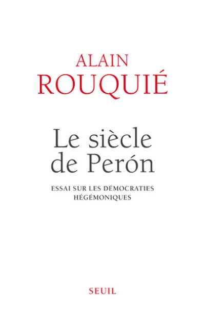 Le siècle de Peron