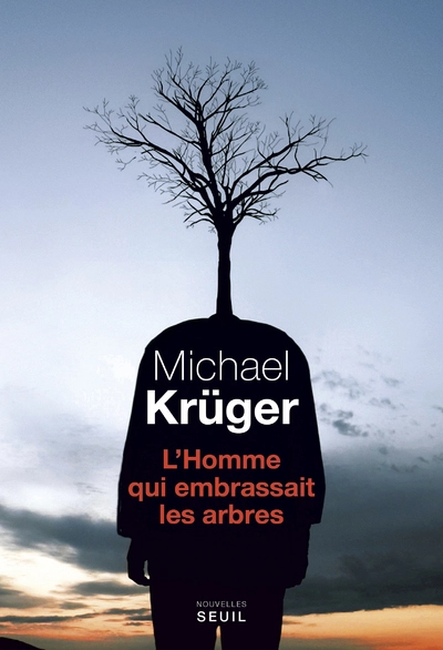 l'Homme qui embrassait les arbres
