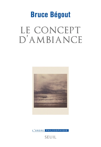 Le concept d'ambiance