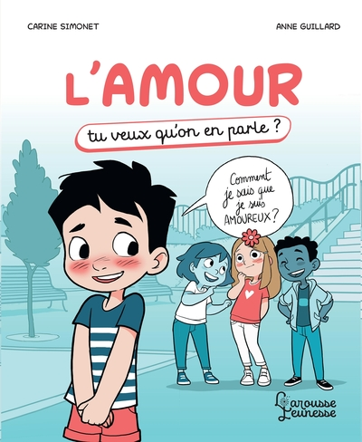L'amour : Tu veux qu'on en parle