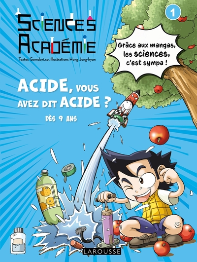 Sciences Académie en manga : Acide, vous avez dit acide ?
