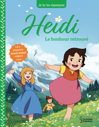Heidi, tome 3 : Le bonheur retrouvé