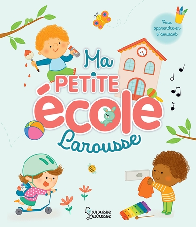 Ma p'tite école Larousse