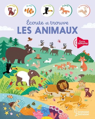 Écoute et trouve les animaux