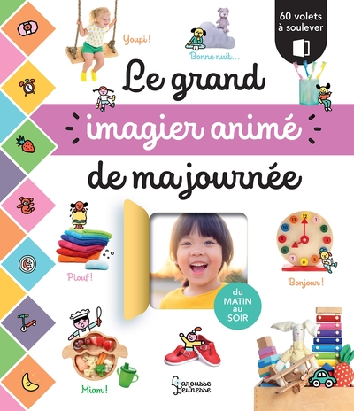 Le grand imagier animé Ma journée: Du matin au soir