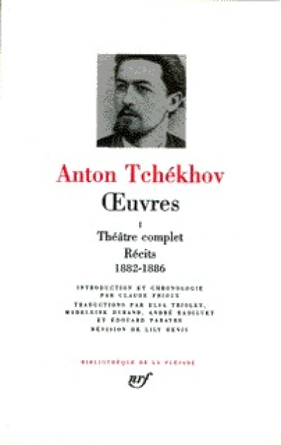 Oeuvres, tome 1 : Théâtre complet - Récits (1882-1886)