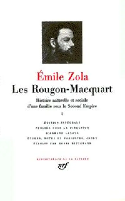 Les Rougon-Macquart - Intégrale La Pléiade
