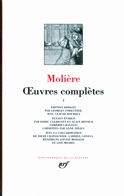 Molière : Oeuvres complètes - La Pléiade