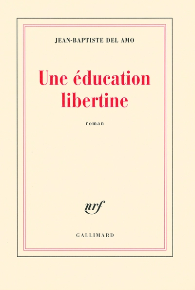 Une éducation libertine
