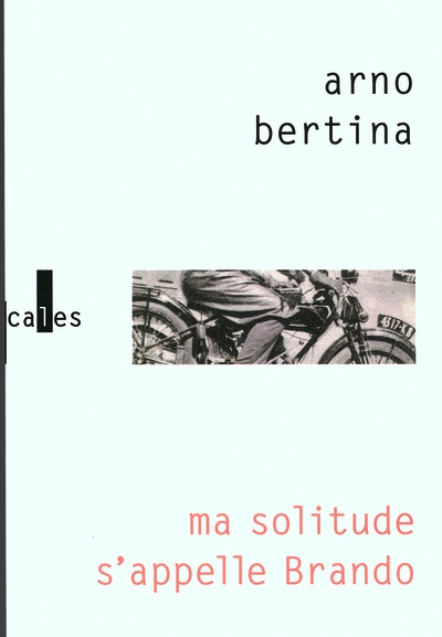 Ma solitude s'appelle Brando : Hypothèse biographique
