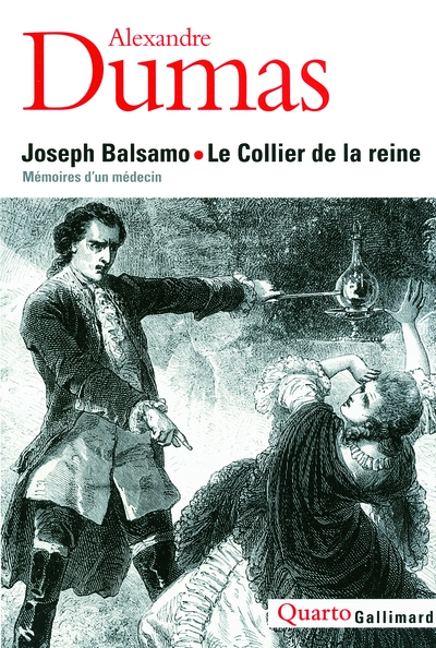 Joseph Balsamo - Le Collier de la reine - Mémoires d'un médecin