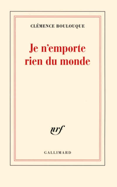 Je n'emporte rien du monde