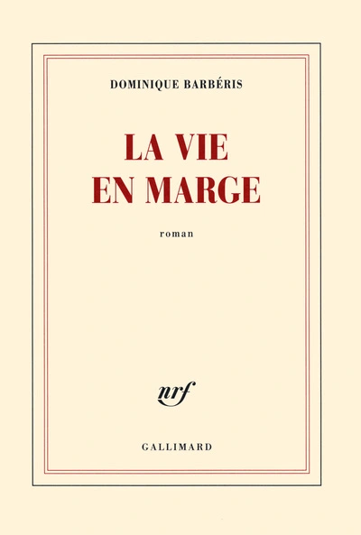 La vie en marge