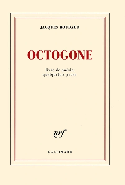 Octogone : Livre de poésie, quelquefois prose