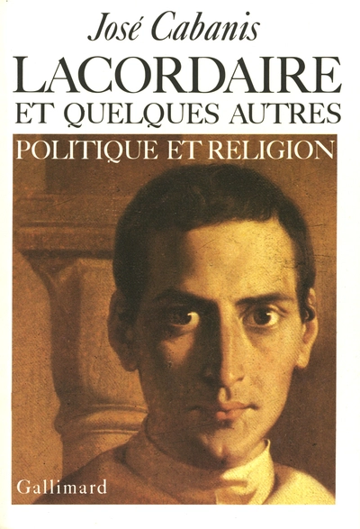 Lacordaire et quelques autres: Politique et religion