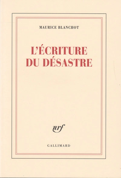 L'écriture du désastre