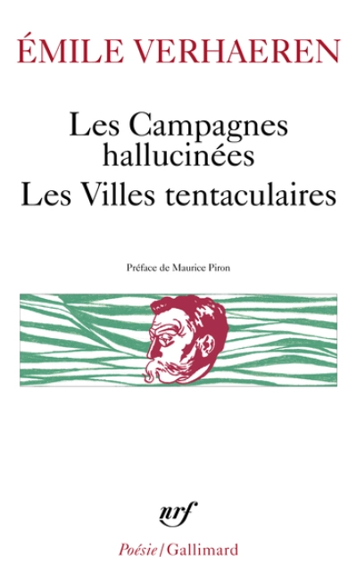 Les campagnes hallucinées. Les villes tentaculaires