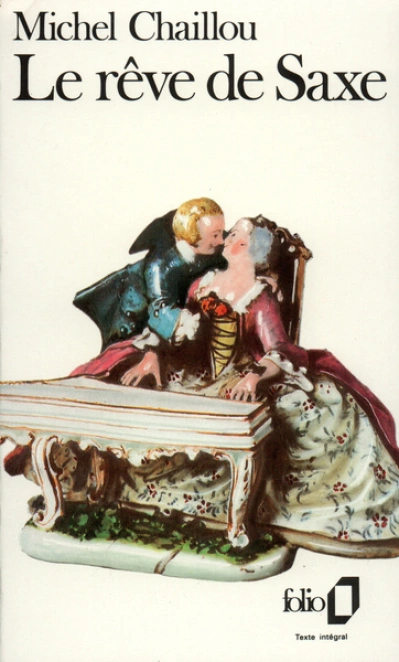 Le rêve de Saxe