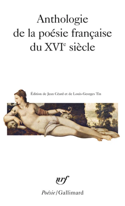 Anthologie de la poésie française du XVIe siècle