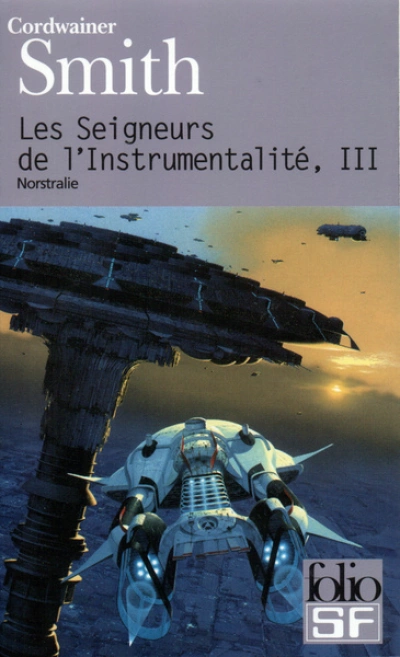 Les Seigneurs de l'instrumentalité (Folio SF)